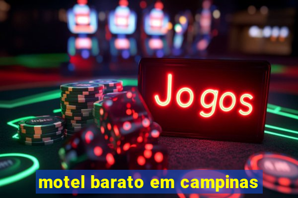 motel barato em campinas