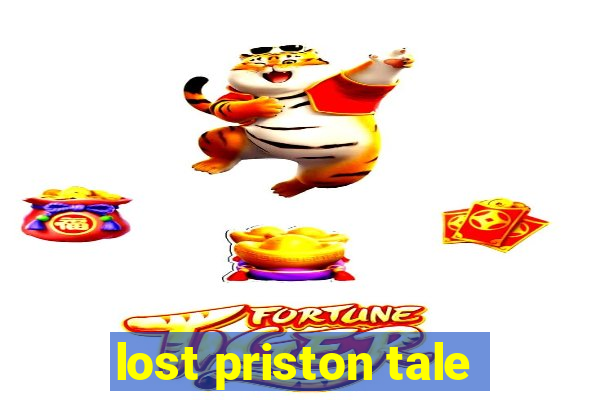 lost priston tale