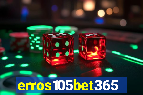 erros105bet365