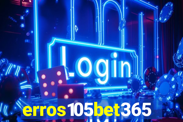 erros105bet365