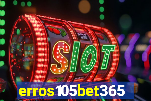 erros105bet365