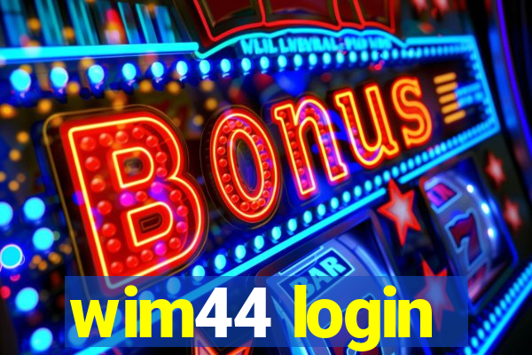wim44 login