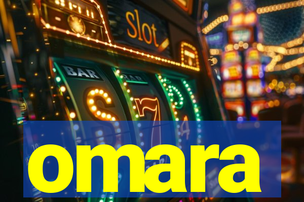 omara