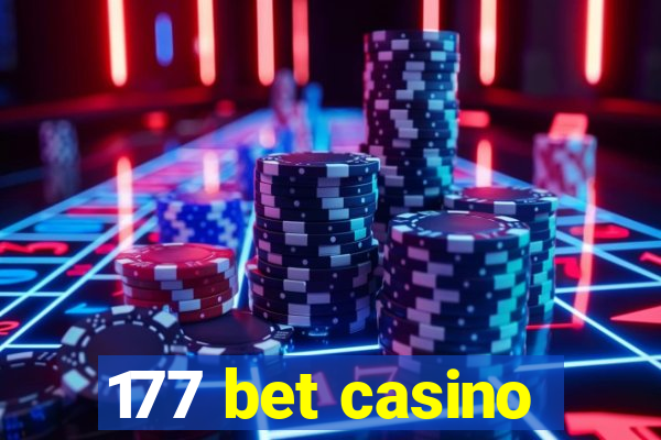 177 bet casino