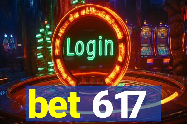 bet 617