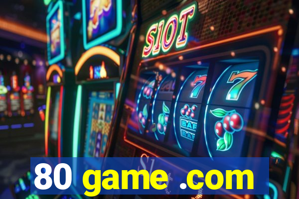 80 game .com