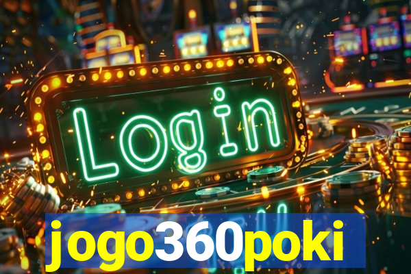 jogo360poki