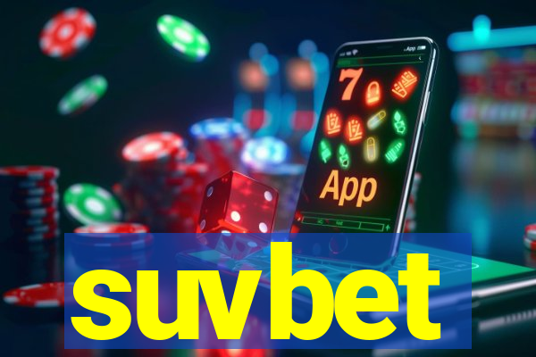 suvbet