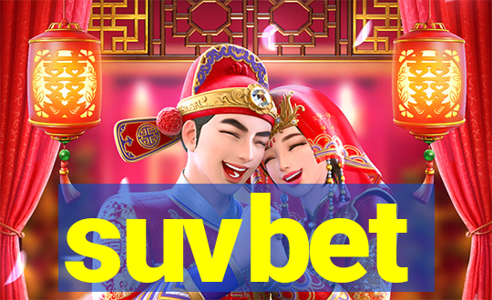 suvbet