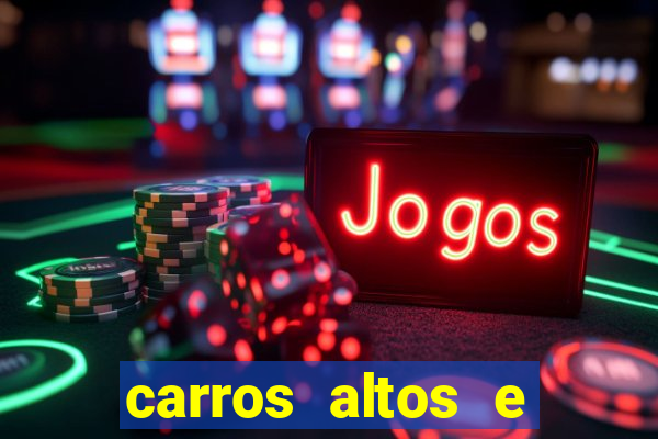 carros altos e baratos até 40 mil