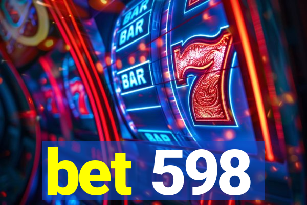 bet 598