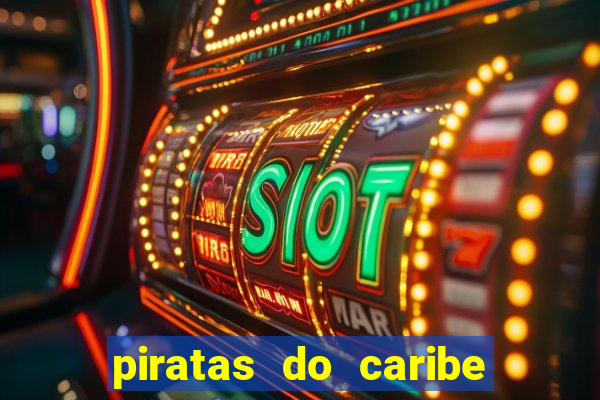piratas do caribe filme completo dublado