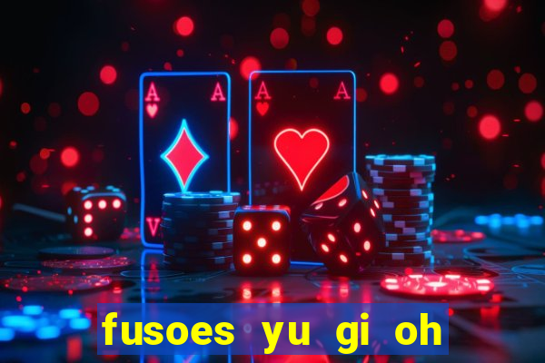 fusoes yu gi oh forbidden memories 2