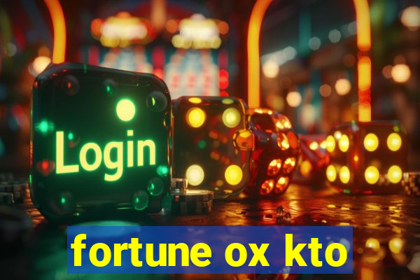fortune ox kto