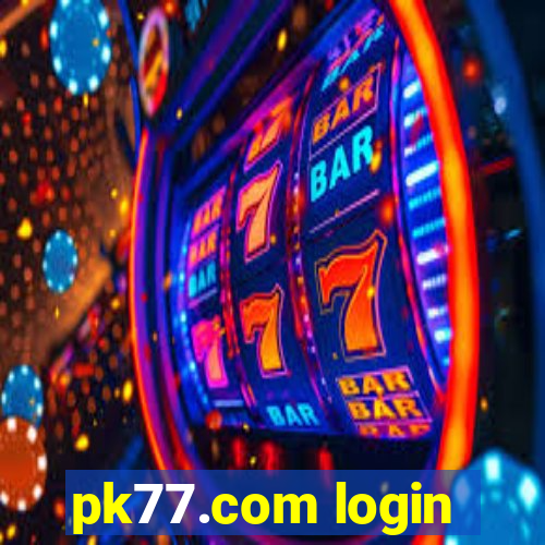 pk77.com login