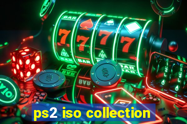 ps2 iso collection