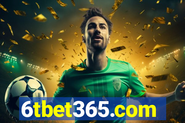 6tbet365.com