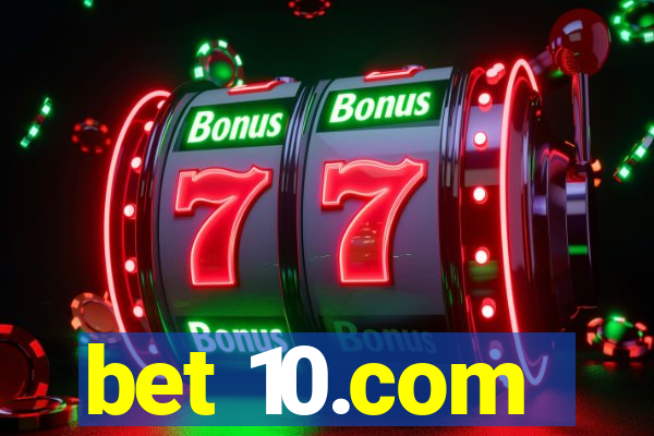 bet 10.com