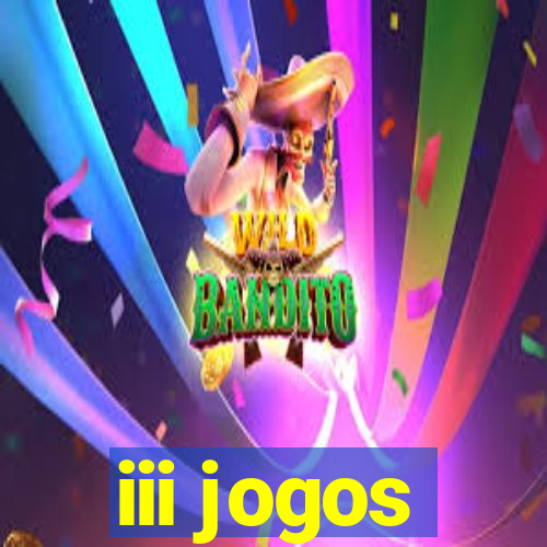 iii jogos
