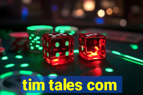 tim tales com