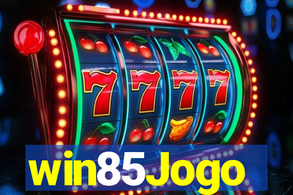 win85Jogo