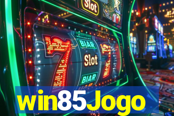 win85Jogo