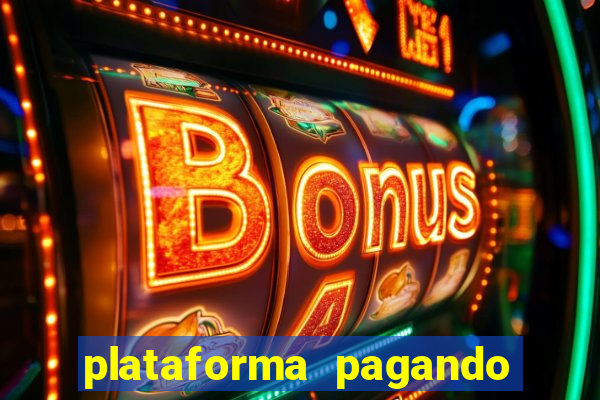 plataforma pagando muito fortune tiger