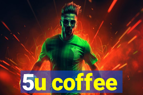 5u coffee
