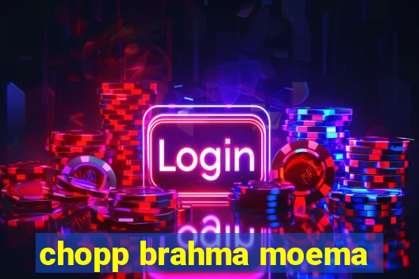 chopp brahma moema