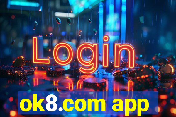 ok8.com app