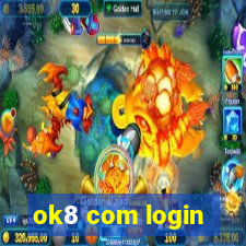 ok8 com login