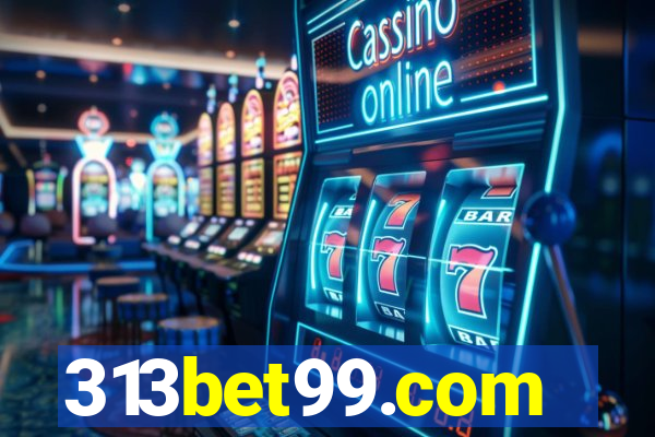 313bet99.com