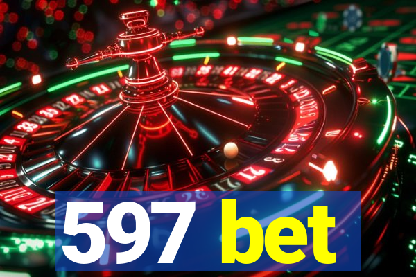 597 bet