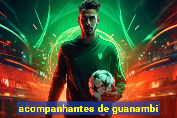acompanhantes de guanambi