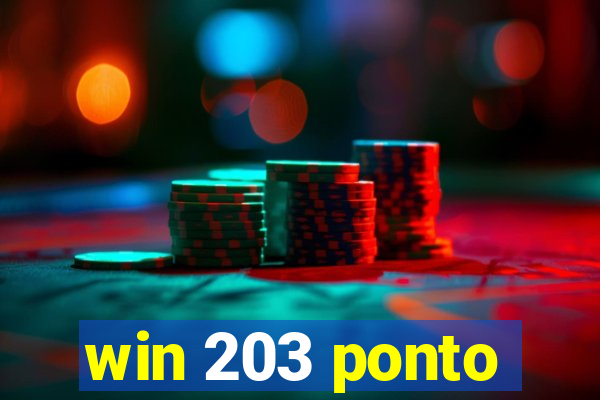 win 203 ponto