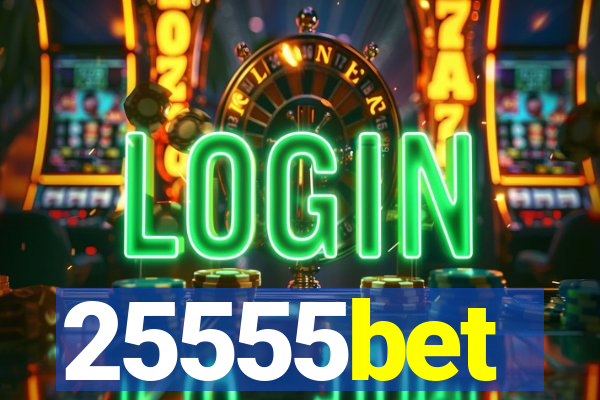 25555bet