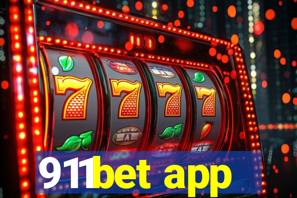 911bet app