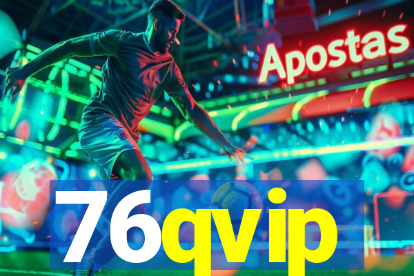 76qvip