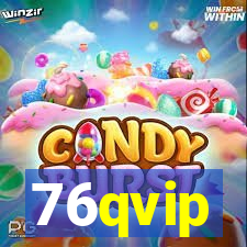 76qvip