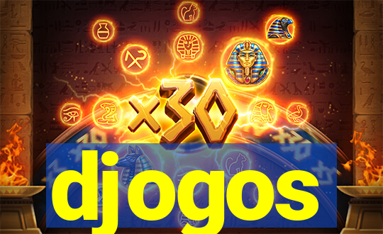 djogos