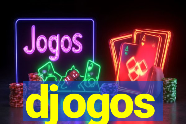 djogos