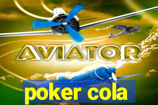 poker cola