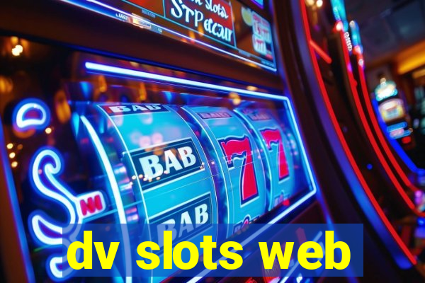 dv slots web