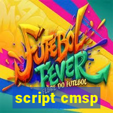script cmsp