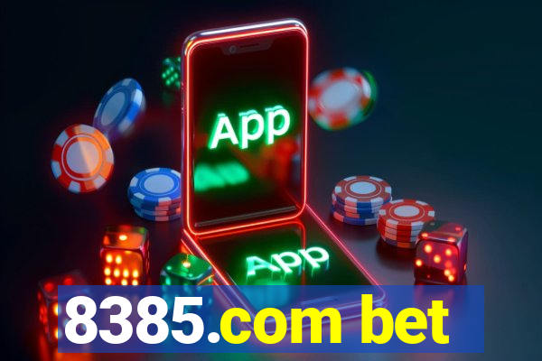 8385.com bet