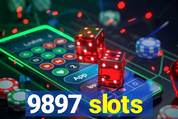 9897 slots