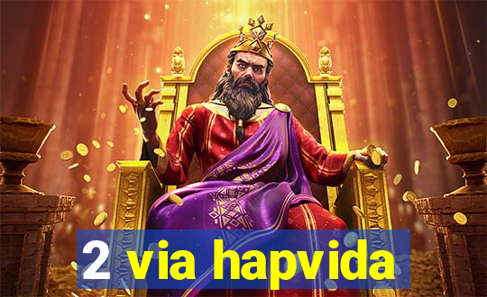 2 via hapvida