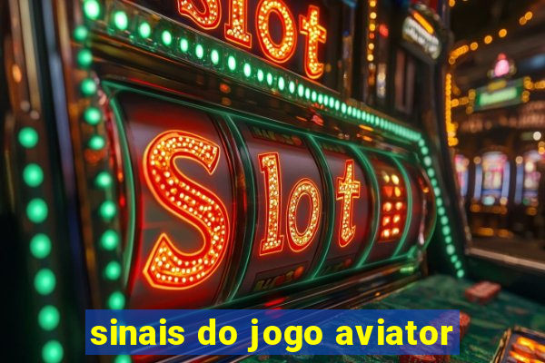 sinais do jogo aviator