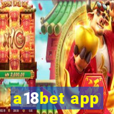 a18bet app