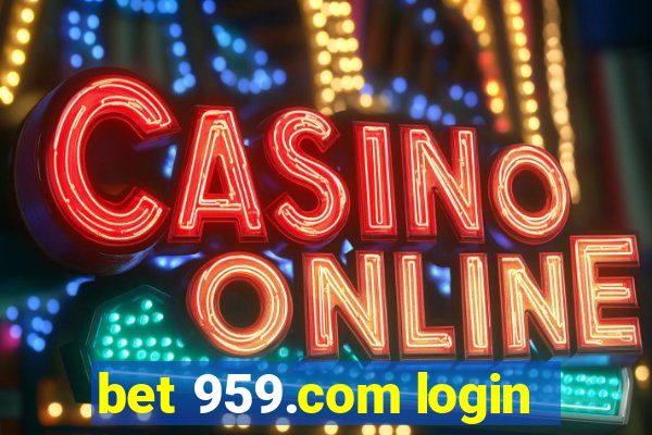 bet 959.com login